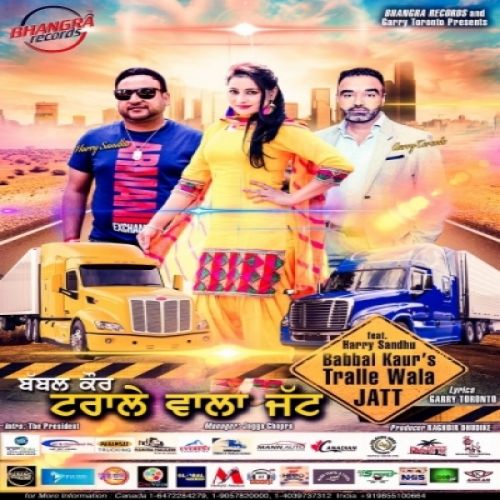 Tralle Wala Jatt Babbal Kaur mp3 song download, Tralle Wala Jatt Babbal Kaur full album