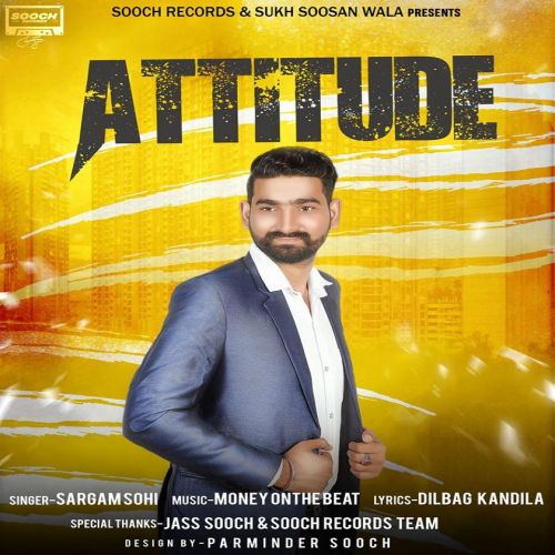 Attitude Sargam Sohi mp3 song download, Attitude Sargam Sohi full album