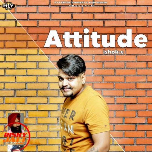 Attitude Shok-E mp3 song download, Attitude Shok-E full album