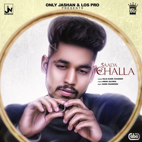 Sada Challa Raja Game Changerz mp3 song download, Sada Challa Raja Game Changerz full album