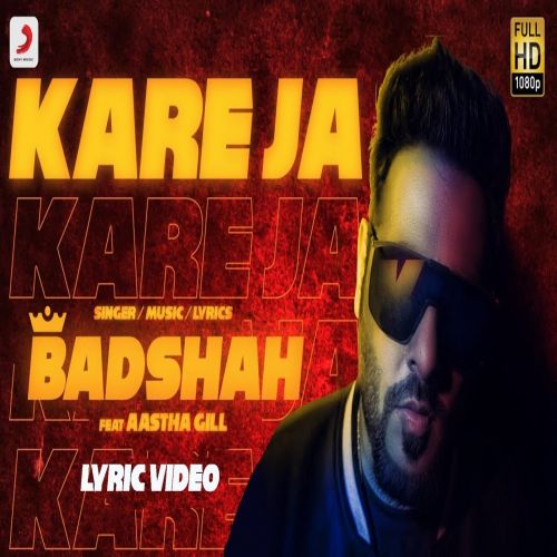 Kare Ja Badshah, Aastha Gill mp3 song download, Kare Ja Badshah, Aastha Gill full album