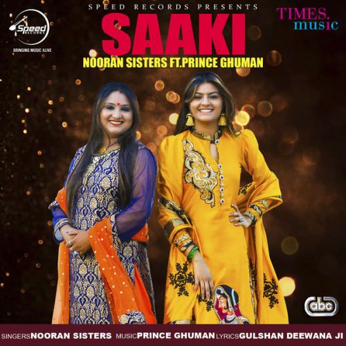 Saaki Nooran Sisters mp3 song download, Saaki Nooran Sisters full album
