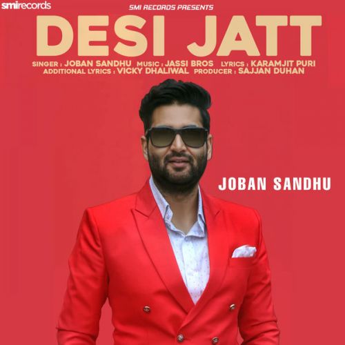 Desi Jatt Joban Sandhu mp3 song download, Desi Jatt Joban Sandhu full album