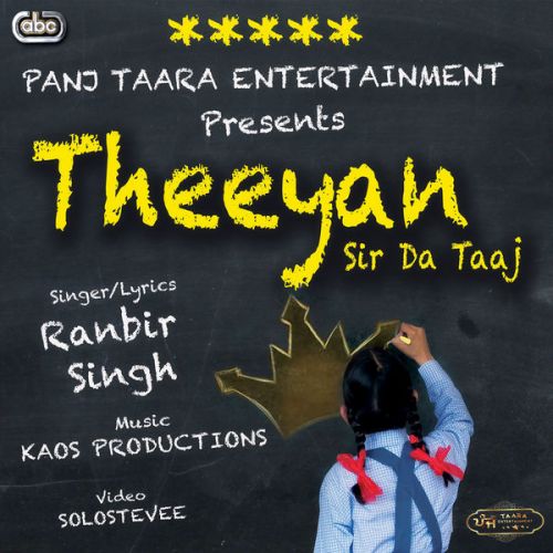 Theeyan Sir Da Taaj Ranbir Singh mp3 song download, Theeyan Sir Da Taaj Ranbir Singh full album