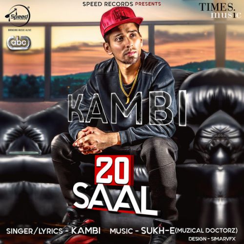 20 Saal Kambi mp3 song download, 20 Saal Kambi full album