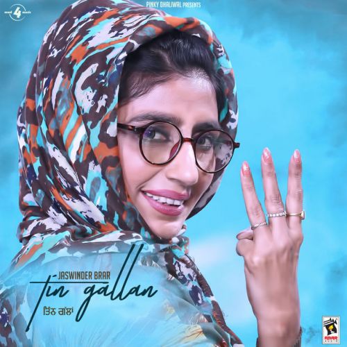 Agg Paaniyan Ch Jaswinder Brar mp3 song download, Tin Gallan Jaswinder Brar full album