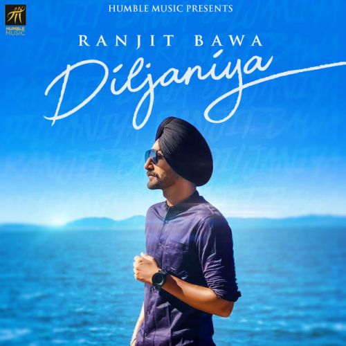 Diljaniya Ranjit Bawa mp3 song download, Diljaniya Ranjit Bawa full album
