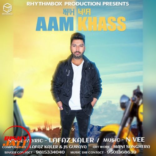 Aam Khaas Lafaz Kaler mp3 song download, Aam Khaas Lafaz Kaler full album