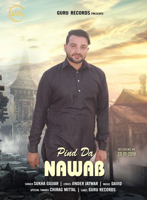 Pind Da Nawab Sukha Gujjar mp3 song download, Pind Da Nawab Sukha Gujjar full album