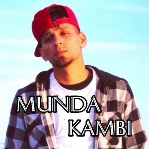 Munda Kambi mp3 song download, Munda Kambi full album