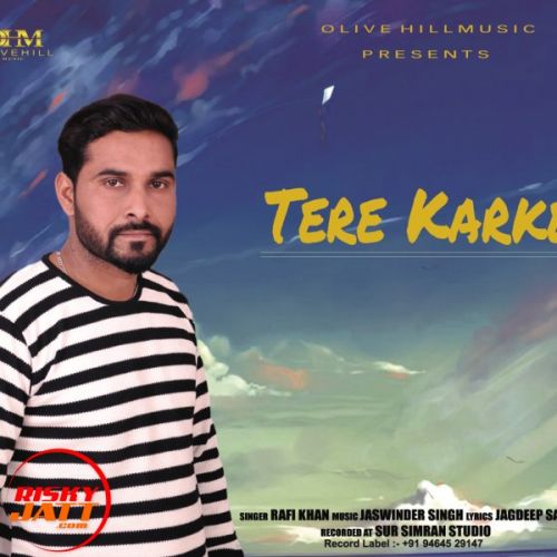 Tere Karke Rafi Khan mp3 song download, Tere Karke Rafi Khan full album