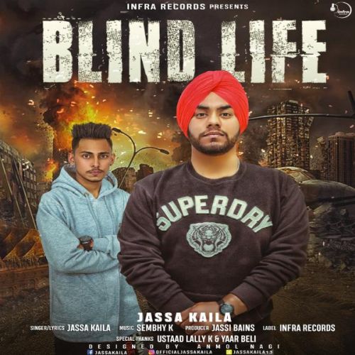 Blind Life Jassa Kaila mp3 song download, Blind Life Jassa Kaila full album