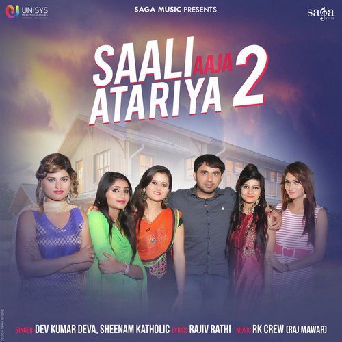 Saali Aaja Atariya 2 Sheenam Katholic, Dev Kumar Deva mp3 song download, Saali Aaja Atariya 2 Sheenam Katholic, Dev Kumar Deva full album