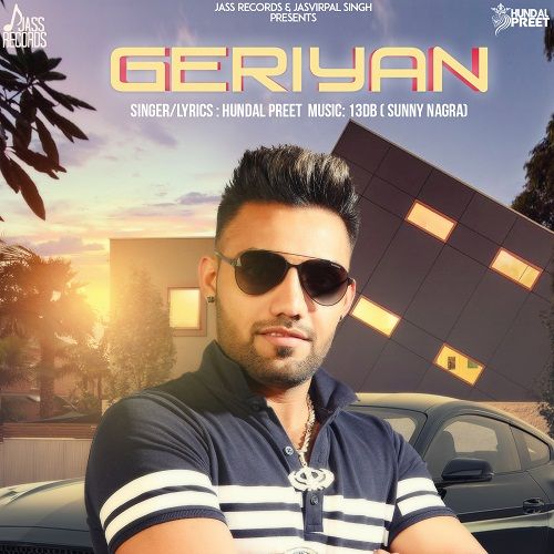Geriyan Hundal Preet mp3 song download, Geriyan Hundal Preet full album