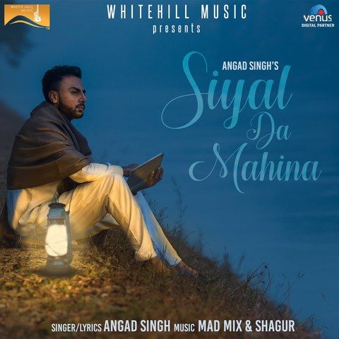 Siyaal Da Mahina Angad Singh mp3 song download, Siyaal Da Mahina Angad Singh full album