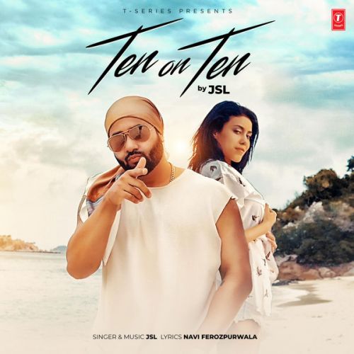 Ten On Ten JSL Singh mp3 song download, Ten On Ten JSL Singh full album