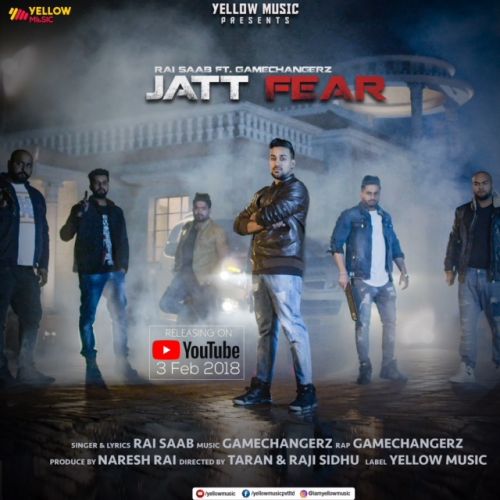 Jatt Fear Rai Saab, Gamechangerz mp3 song download, Jatt Fear Rai Saab, Gamechangerz full album