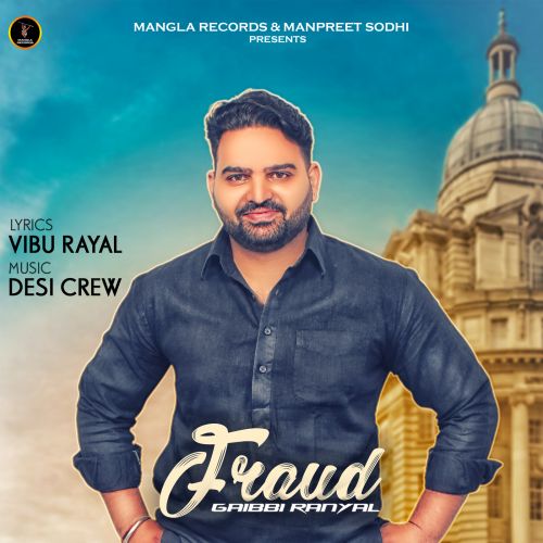 Fraud Gaibbi  Ranyal mp3 song download, Fraud Gaibbi  Ranyal full album