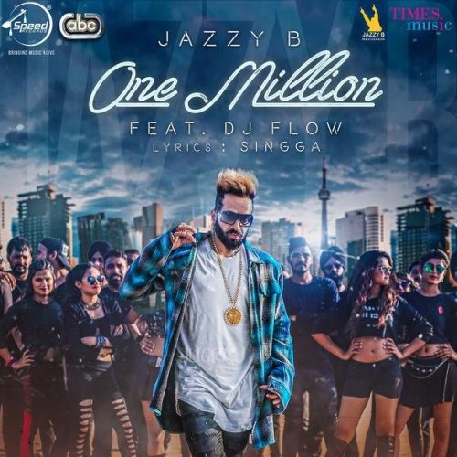 One Million Jazzy B, DJ Flow mp3 song download, One Million Jazzy B, DJ Flow full album