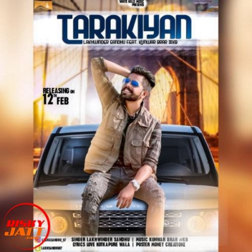 Tarakiyan Lakhwinder Sandhu, Kunwar Brar mp3 song download, Tarakiyan Lakhwinder Sandhu, Kunwar Brar full album