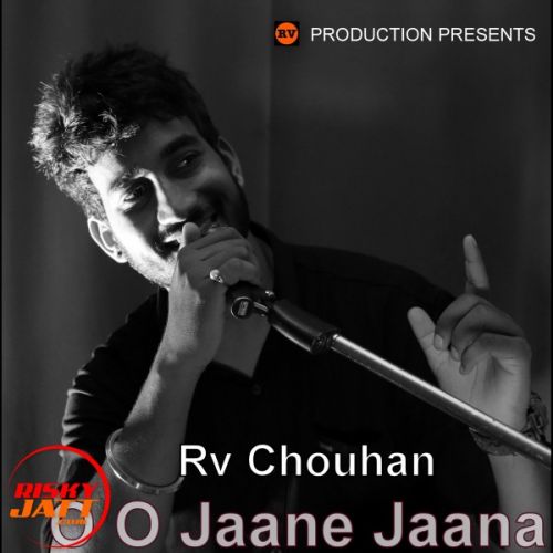 O Oh Jaane Jaana Unplugged Cover Rv Chouhan mp3 song download, O Oh Jaane Jaana Unplugged Cover Rv Chouhan full album