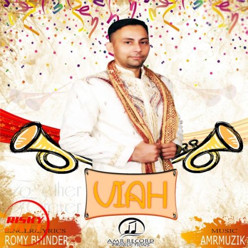 Viah Romy Bhinder mp3 song download, Viah Romy Bhinder full album