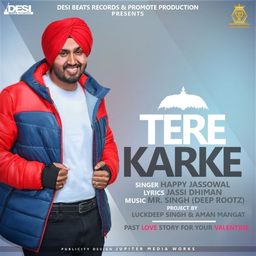 Tere Karke Happy Jassowal mp3 song download, Tere Karke Happy Jassowal full album
