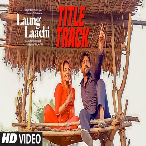 Laung Laachi Mannat Noor mp3 song download, Laung Laachi Mannat Noor full album