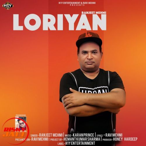 Loriyan Ranjeet Mehmi mp3 song download, Loriyan Ranjeet Mehmi full album