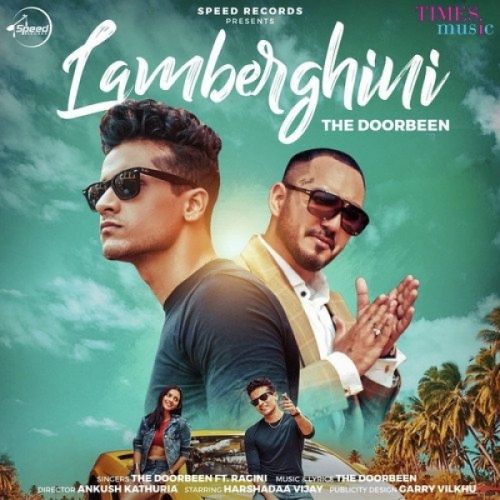 Lamberghini The Doorbeen, Ragini mp3 song download, Lamberghini The Doorbeen, Ragini full album