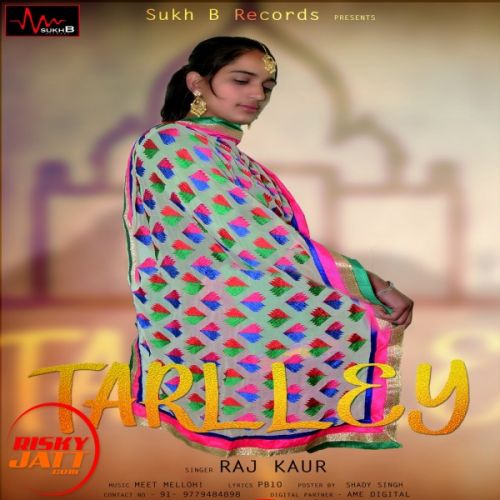 Tarlley Miss Raj Kaur mp3 song download, Tarlley Miss Raj Kaur full album