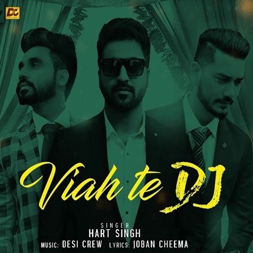 Viah Te Dj Hart Singh mp3 song download, Viah Te Dj Hart Singh full album