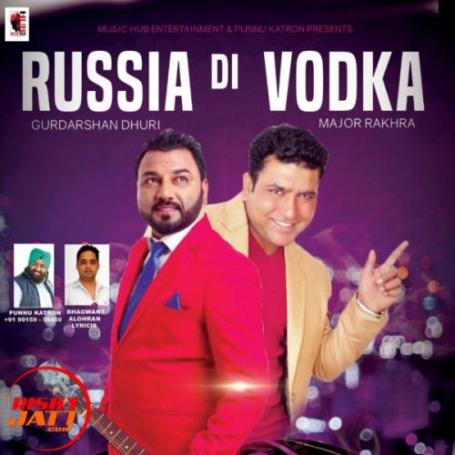Russia Di Vodka Gurdarshan Dhuri mp3 song download, Russia Di Vodka Gurdarshan Dhuri full album