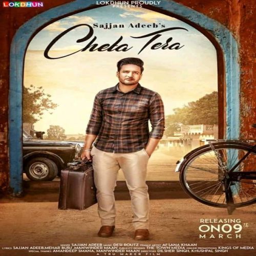 Cheta Tera Sajjan Adeeb mp3 song download, Cheta Tera Sajjan Adeeb full album