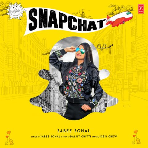 Snapchat Sabee Sohal mp3 song download, Snapchat Sabee Sohal full album