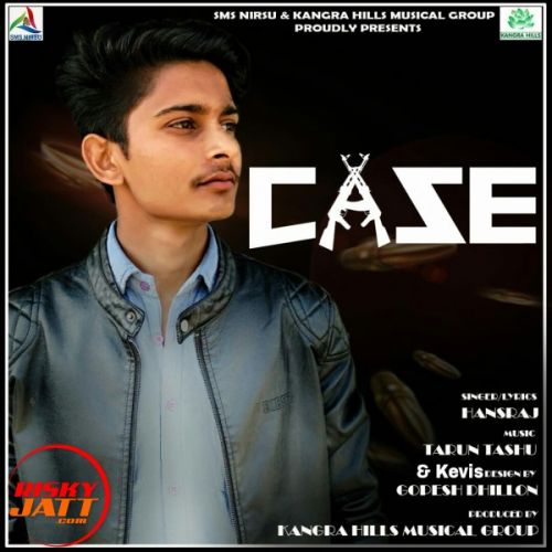 Case Hansraj mp3 song download, Case Hansraj full album