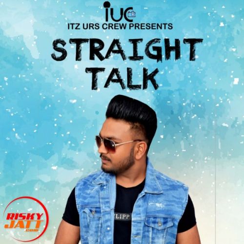 Straight Talk Sukh mp3 song download, Straight Talk Sukh full album