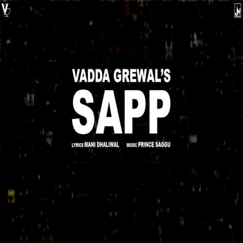 Sapp Vadda Grewal mp3 song download, Sapp Vadda Grewal full album
