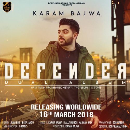 Bazooka Karam Bajwa mp3 song download, Defender Dual Album Karam Bajwa full album