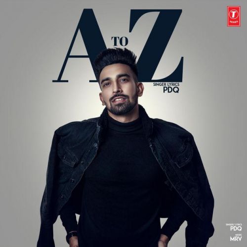 A To Z Pdq mp3 song download, A To Z Pdq full album