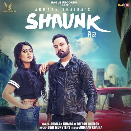 Shaunk Armaan Khaira, Deepak Dhillon mp3 song download, Shaunk Armaan Khaira, Deepak Dhillon full album