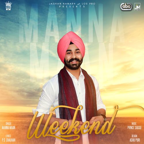 Weekend Manna Maan mp3 song download, Weekend Manna Maan full album