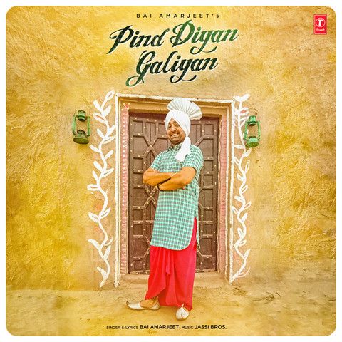 Pind Diyan Galiyan Bai Amarjit mp3 song download, Pind Diyan Galiyan Bai Amarjit full album