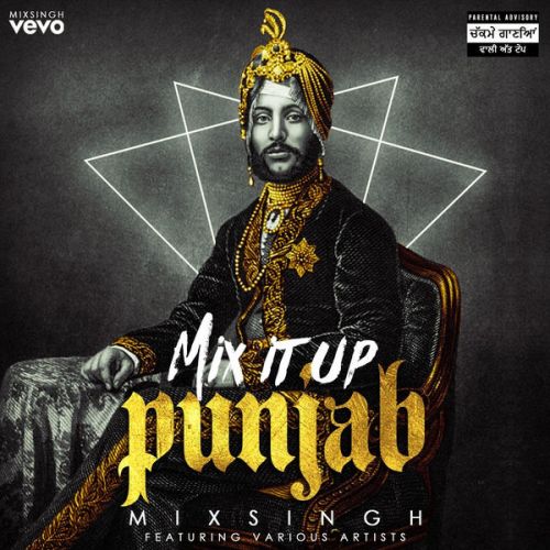 Dukh Mixsingh, Sanj V mp3 song download, Mix It Up Punjab Mixsingh, Sanj V full album