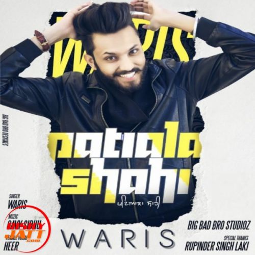 Patialashahi Waris mp3 song download, Patialashahi Waris full album