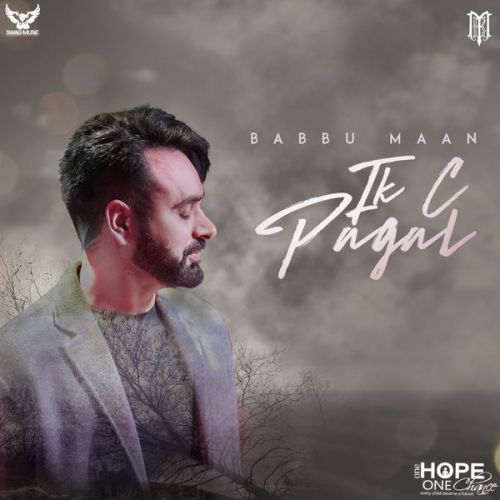 Bentley Babbu Maan mp3 song download, Ik C Pagal Babbu Maan full album