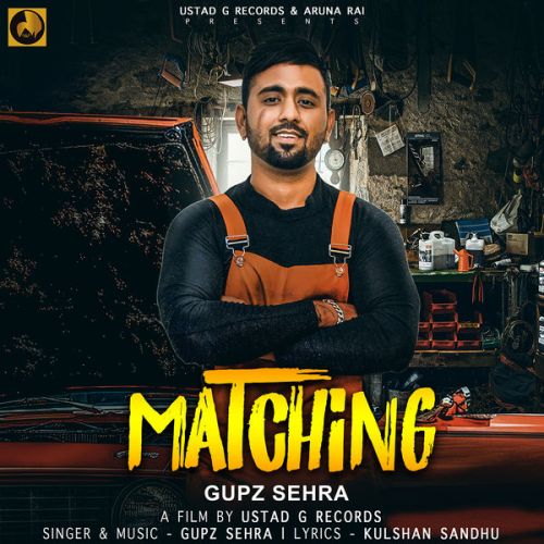 Matching Gupz Sehra mp3 song download, Matching Gupz Sehra full album