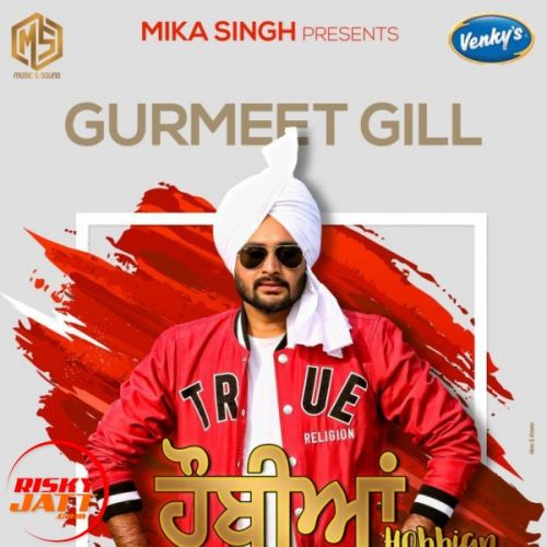 Hobbian Gurmeet Gill mp3 song download, Hobbian Gurmeet Gill full album