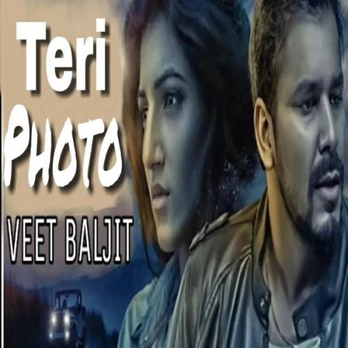 Teri Photo Veet Baljit mp3 song download, Teri Photo Veet Baljit full album
