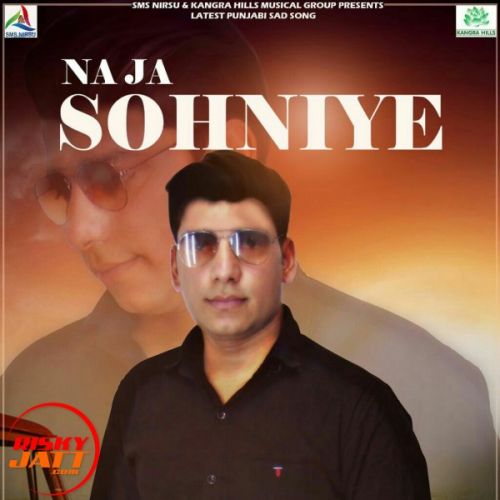 Na Ja Sohniye Manoj Choudhary mp3 song download, Na Ja Sohniye Manoj Choudhary full album